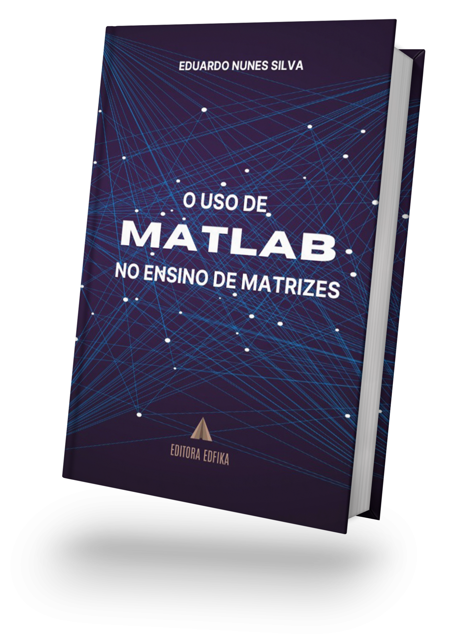 O uso do MATLAB no Ensino de Matrizes