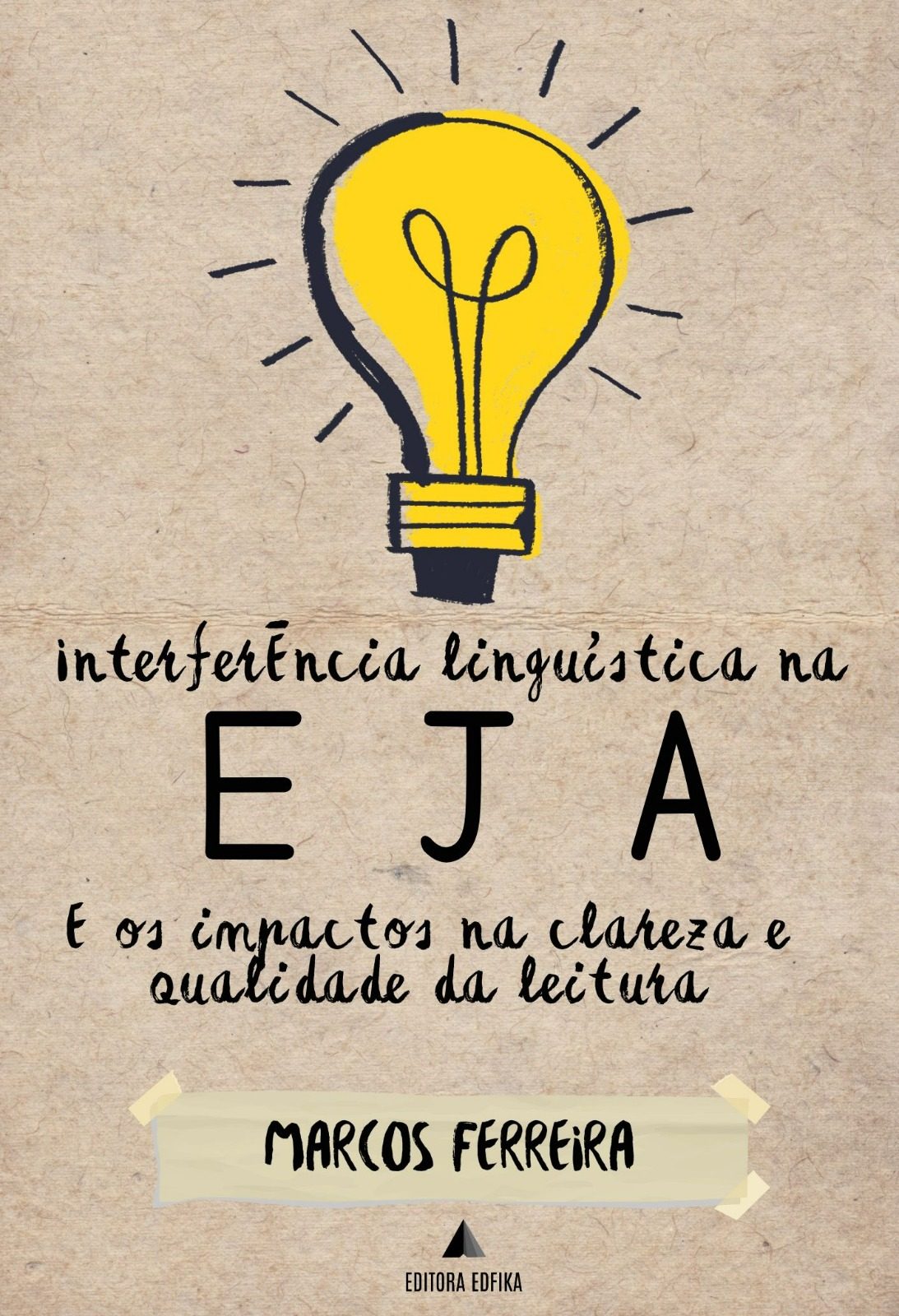 Interferência linguística na EJA e os Impactos na clareza e qualidade da leitura