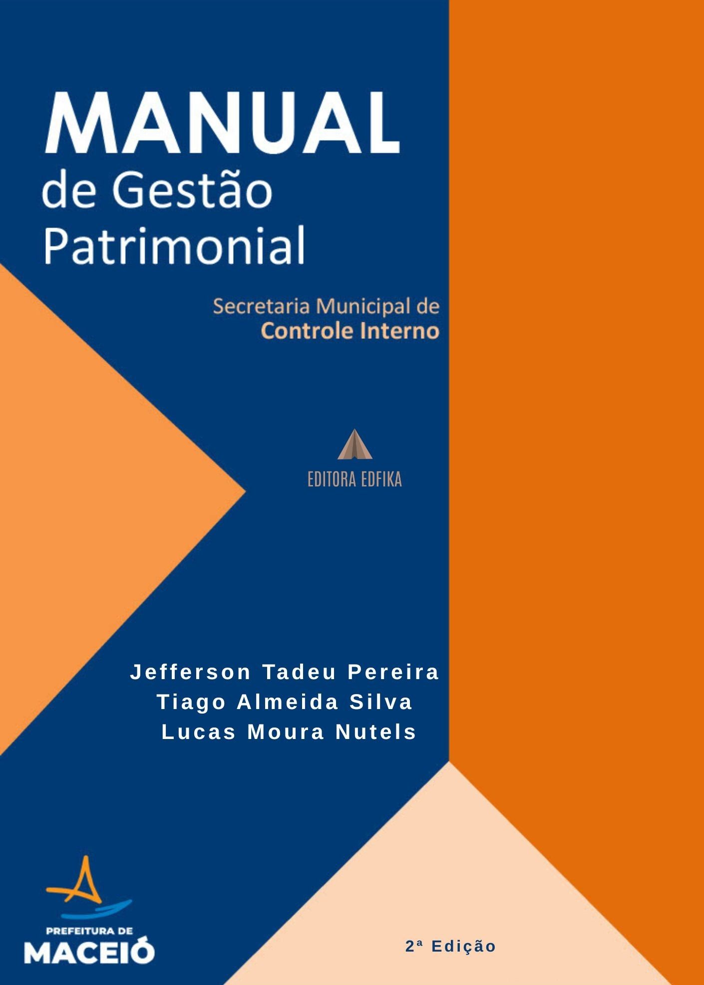MANUAL DE GESTÃO PATRIMONIAL – Secretaria Municipal de Controle Interno