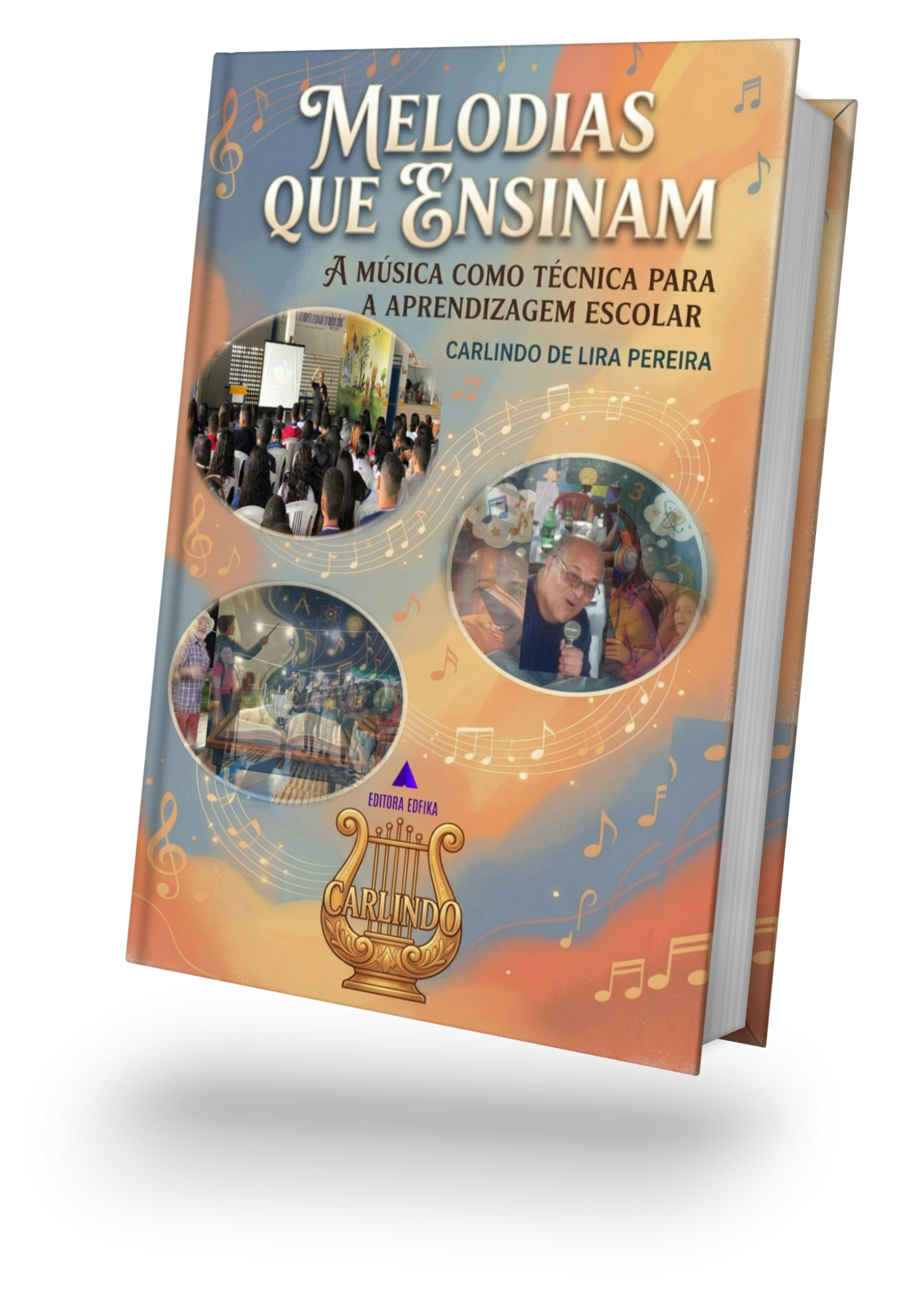 MELODIAS QUE ENSINAM: A Música como técnica para aprendizagem escolar