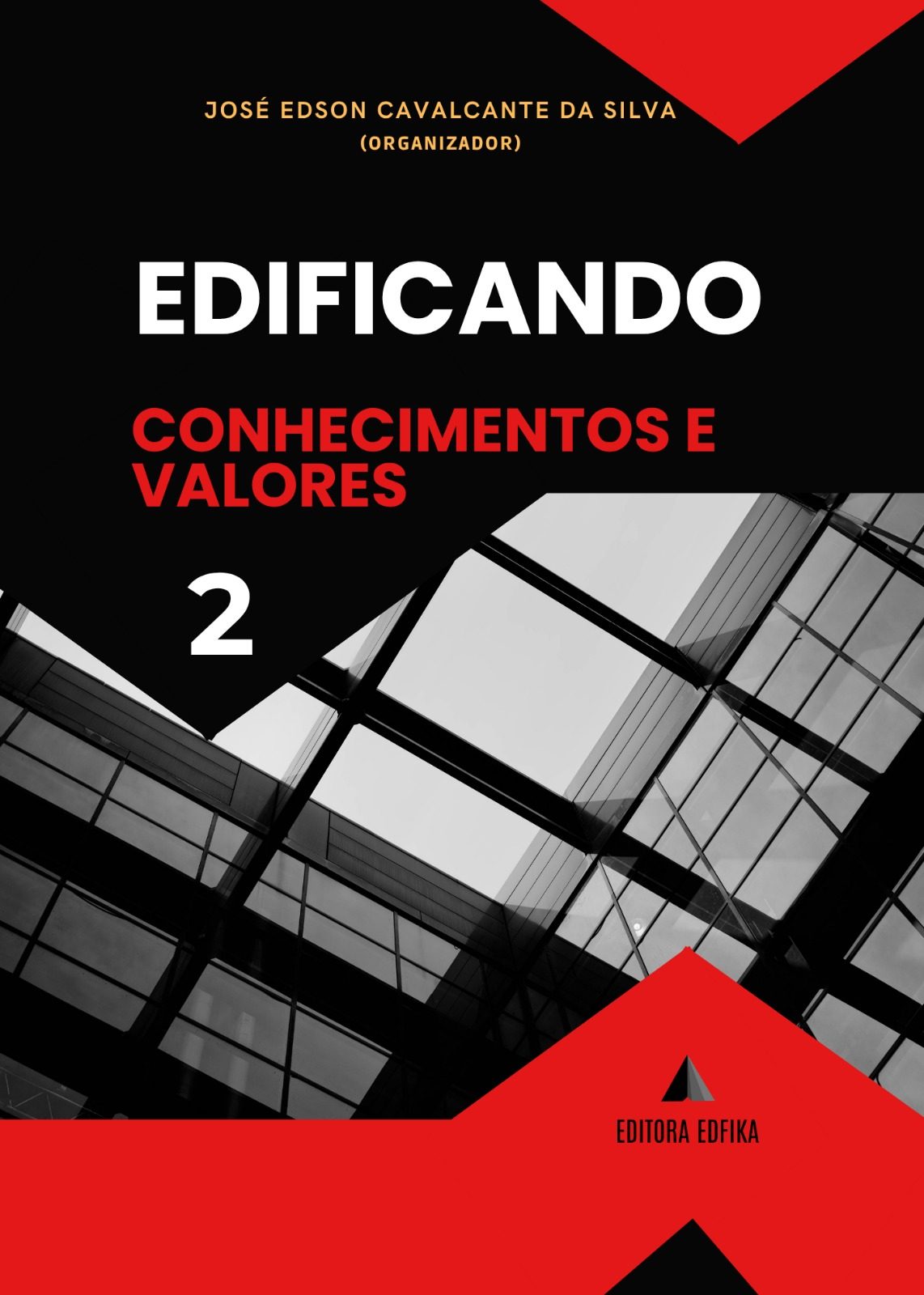 Edificando Conhecimentos e Valores 2