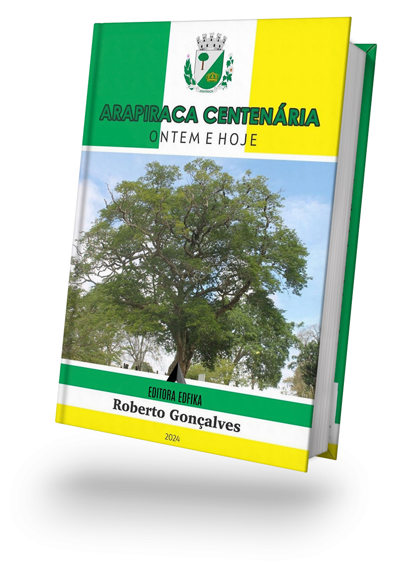ARAPIRACA CENTENÁRIA – ONTEM E HOJE.